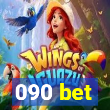 090 bet